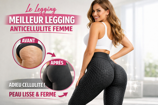 Quel est le meilleur legging anti-cellulite pour femme en 2025 ? Le comparatif complet